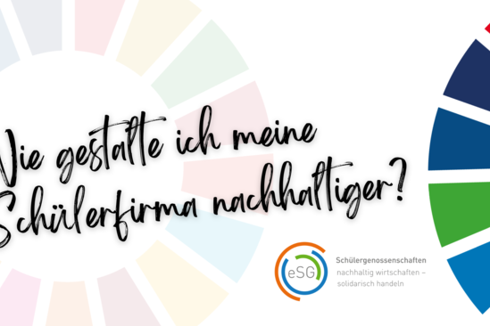 Das Projektlogo von "Schülergenossenschaften. nachhaltig wirtschaften - solidarisch handeln" - gemeinsam mit der Frage, wie man Schülerfirmenarbeit noch nachhaltiger gestalten kann. 