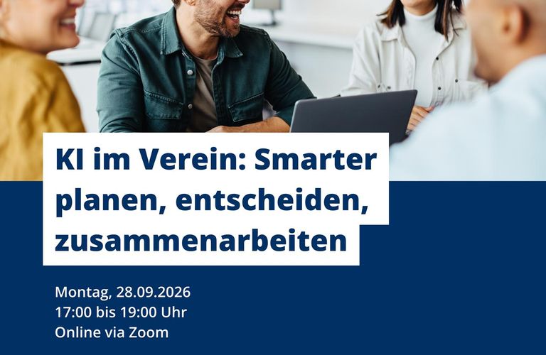 Online-Workshop "KI im Verein: Smarter planen, entscheiden, zusammenarbeiten" am 28.09.2026 um 17:00 Uhr. Online und kostenfrei.